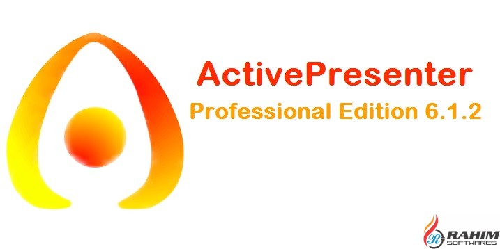 ActivePresenter Professional Edition 6.1.2 Portable Free Download