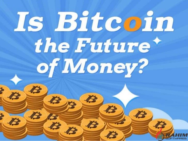 Bitcoin The Future of Money Free Download