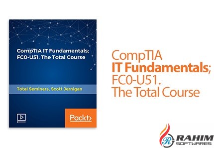 Packt CompTIA IT Fundamentals FC0-U51 Free Download