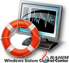 WSCC – Windows System Control Center 3.4 Portable Free Download